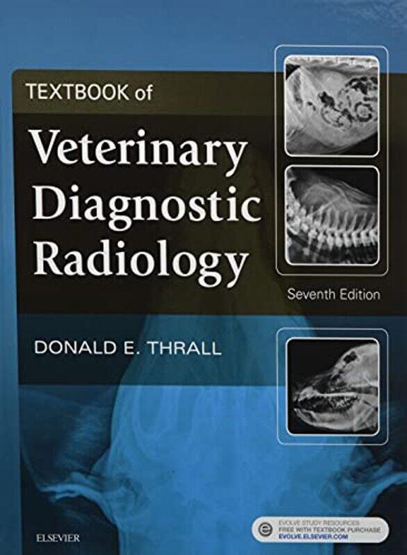 

Textbook of Veterinary Diagnostic Radiology by John Gardner-Hardcover