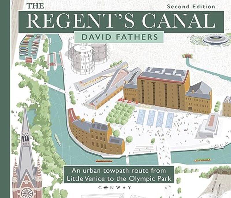 

The Regents Canal Second Edition by David Fathers-Paperback