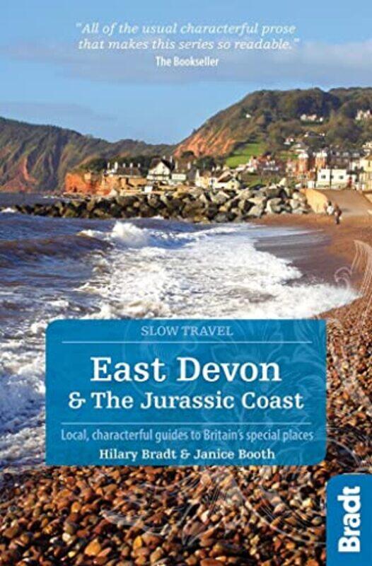 East Devon and The Jurassic Coast Slow Travel by Hilary BradtJanice Booth-Paperback