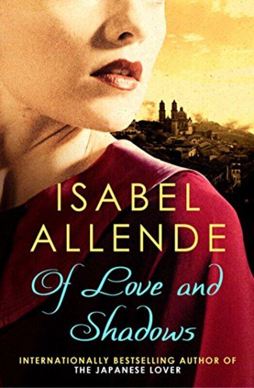 

Of Love and Shadows by Isabel Allende-Paperback