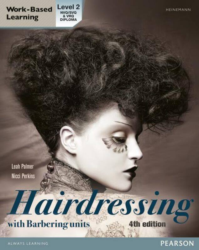 

L2 Diploma in Hairdressing Candidate Handbook including barbering units by Emma Author Homent-Paperback