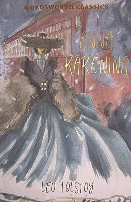 

Anna Karenina by Leo TolstoyDr Keith University of Kent at Canterbury CarabineAylmer MaudeLouise Maude-Paperback