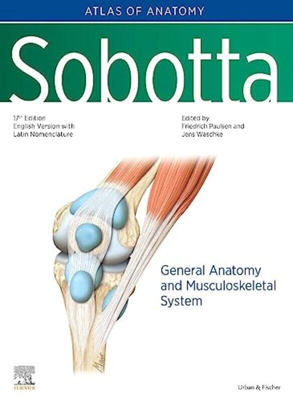

Sobotta Atlas of Anatomy Vol1 17th ed EnglishLatin by Steven Bright-Hardcover