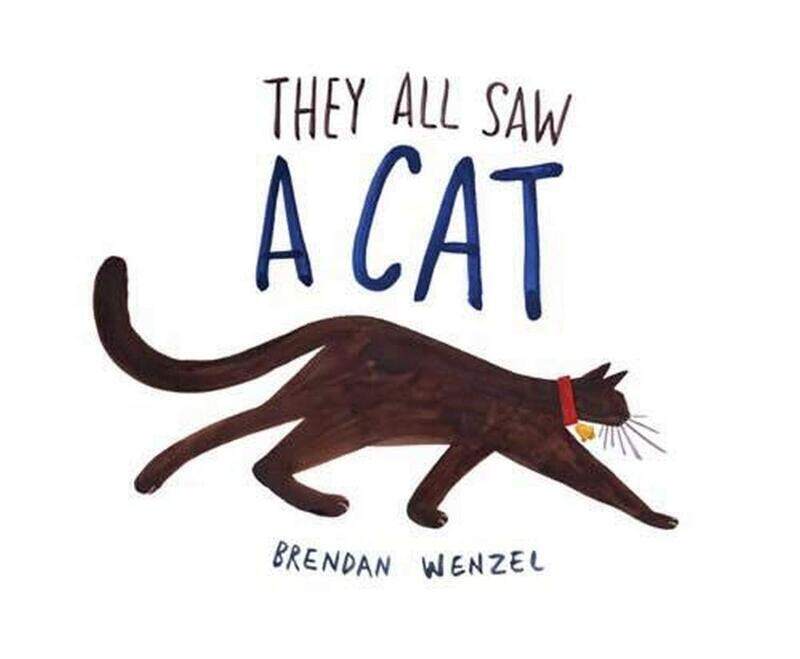 

They All Saw a Cat, Paperback Book, By: Brendan Wenzel