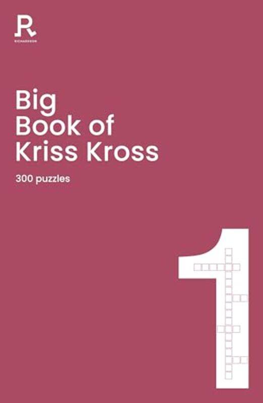 

Big Book Of Kriss Kross Book 1 by Richardson Puzzles and Games-Paperback