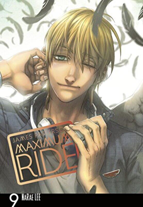 

Maximum Ride Manga Volume 9 by James Patterson-Paperback