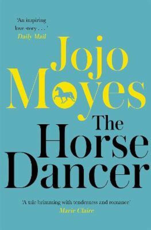 

The Horse Dancer.paperback,By :Moyes, Jojo
