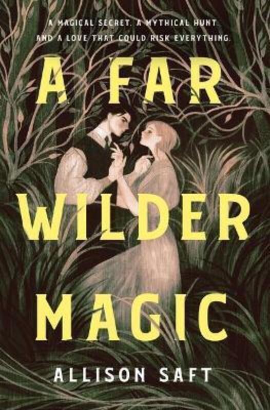 Far Wilder Magic.Hardcover,By :Allison Saft