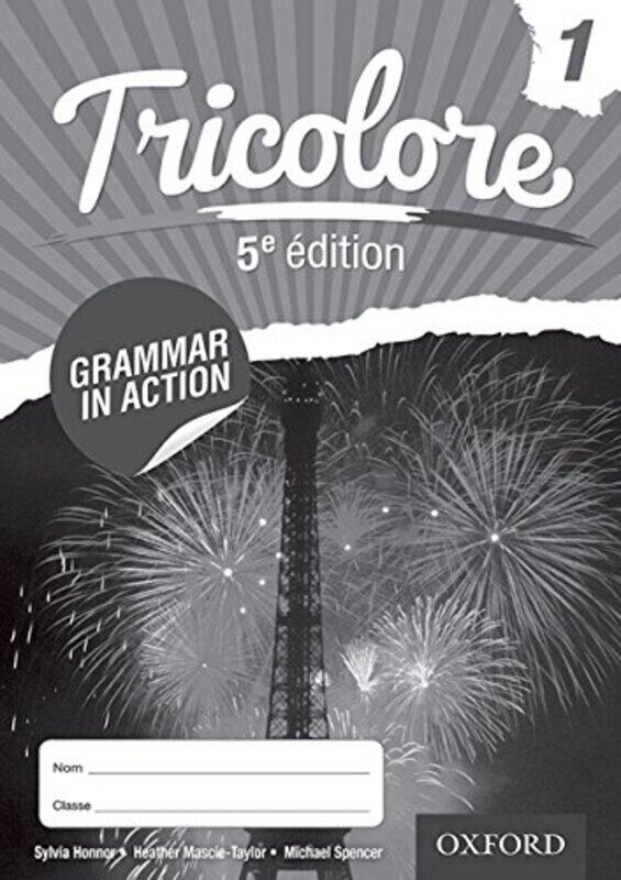 

Tricolore 1114 French Grammar In Action 1 8 Pack by Sylvia Honnor Paperback