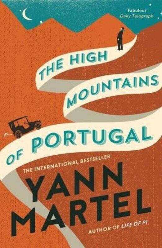 

The High Mountains of Portugal, Paperback Book, By: Yann Martel