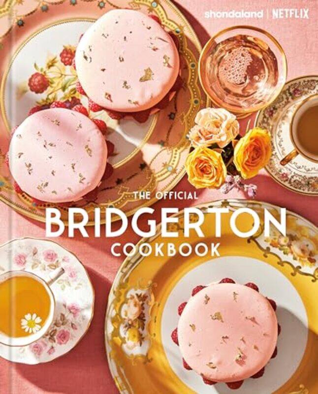

The Official Bridgerton Cookbook,Hardcover By Ysewijn, Regula