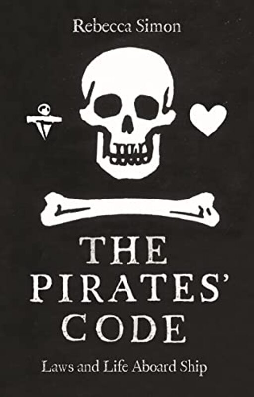 The Pirates’ Code by Rebecca Simon-Hardcover