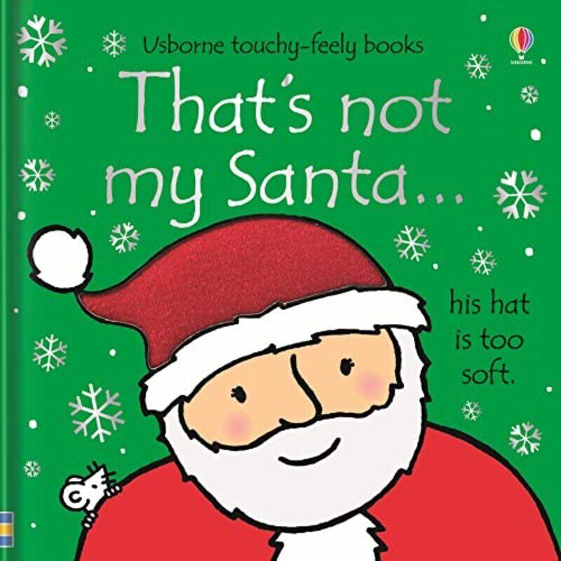

Thats Not My Santa. Fiona Watt Paperback