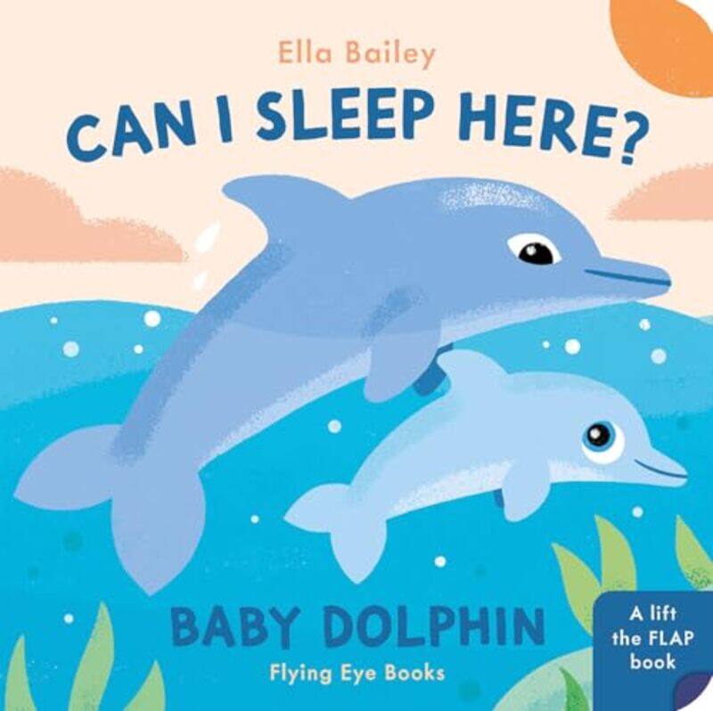 

Can I Sleep Here Baby Dolphin by -Other Book Format