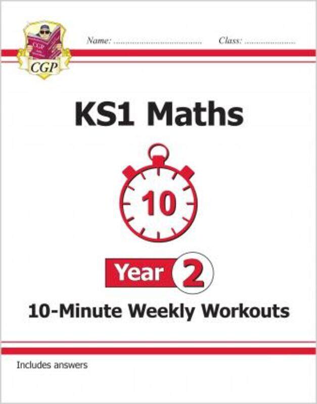 

KS1 Maths 10-Minute Weekly Workouts - Year 2.paperback,By :Coordination Group Publications Ltd (CGP)