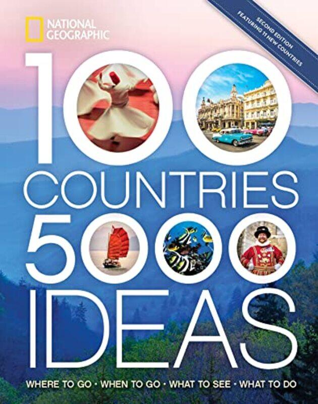 

100 Countries, 5,000 Ideas 2nd Edition,Paperback by National Geographic