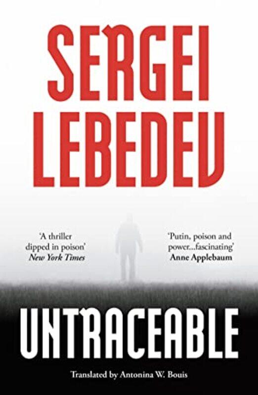 

Untraceable by Sergei Lebedev-Paperback