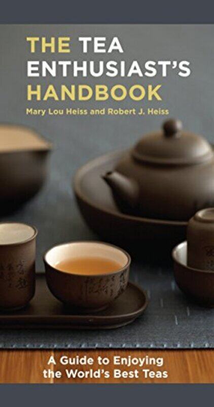 

Tea Enthusiasts Handbook , Paperback by Mary Lou Heiss