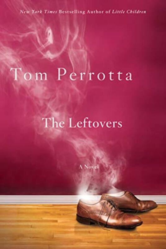 

Leftovers By Perrotta Tom - Paperback