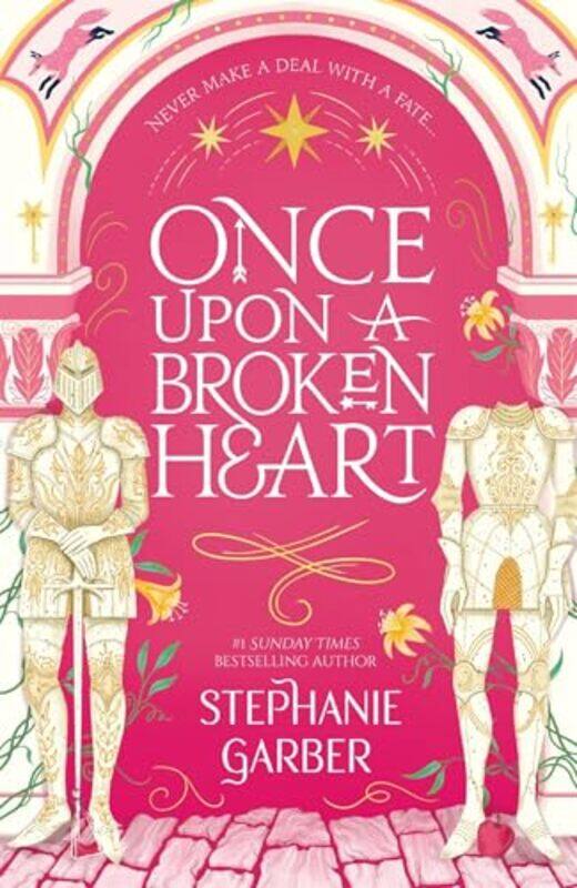 

Once Upon A Broken Heart by Stephanie Garber-Paperback