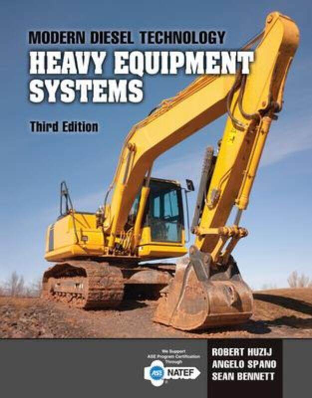 

Modern Diesel Technology: Heavy Equipment Systems.paperback,By :Huzij, Robert (Cambrian College) - Huzij, Robert (Centennial College) - Spano, Angelo