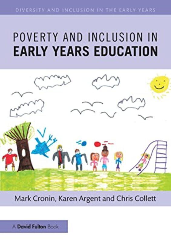 

Poverty and Inclusion in Early Years Education by Laurent Martins-Paperback