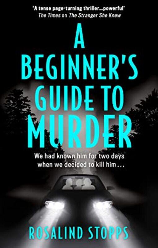 

A Beginners Guide to Murder by Rosalind Stopps-Paperback