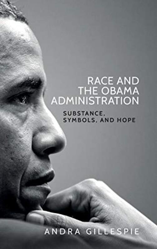 

Race and the Obama Administration by Carol Matchett-Hardcover