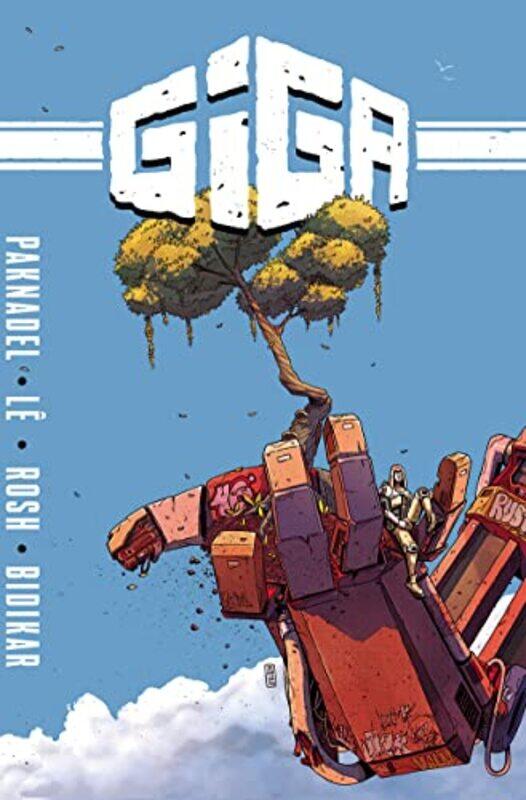 

Giga The Complete Series by Alex Paknadel-Paperback