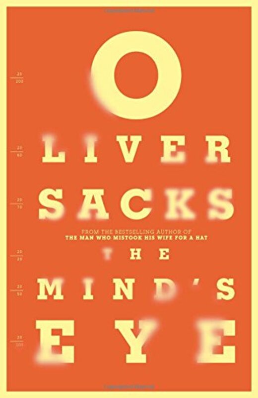 The Mind's Eye, Paperback Book, By: Oliver Sacks