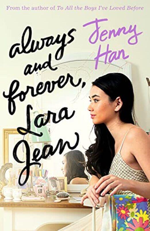 

Always and Forever Lara Jean by Jenny Han-Paperback