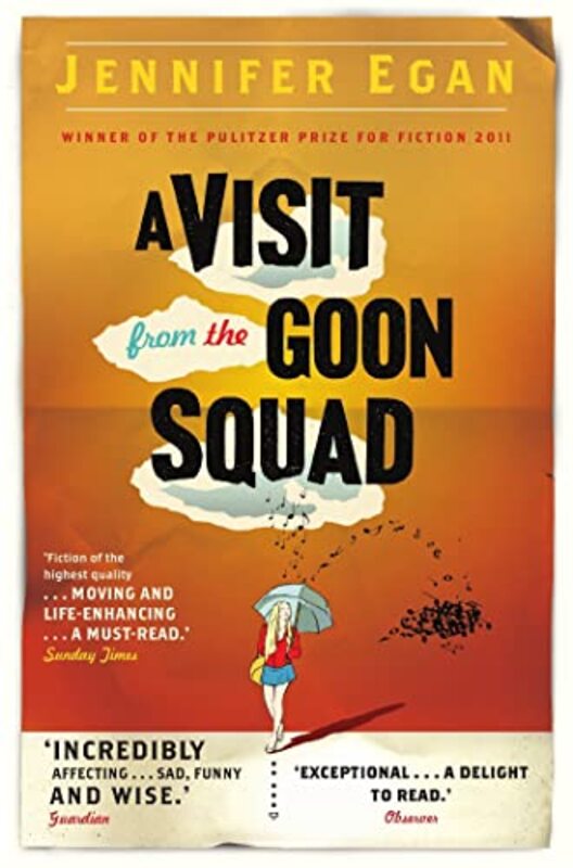 

A Visit From the Goon Squad by Jennifer Egan-Paperback