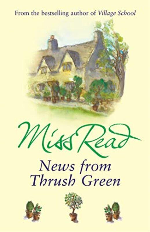 

News From Thrush Green by Miss Read-Paperback
