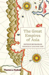 The Great Empires of Asia, Paperback Book, By: Jonathan Fenby