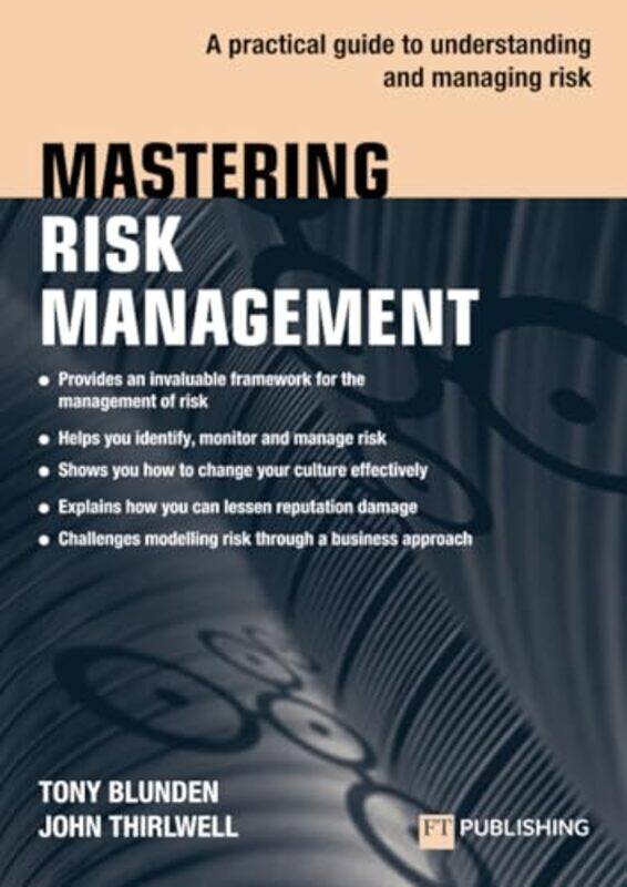 

Mastering Risk Management A practical guide to understanding and managing risk by Ruth Van Waerebeek-Paperback