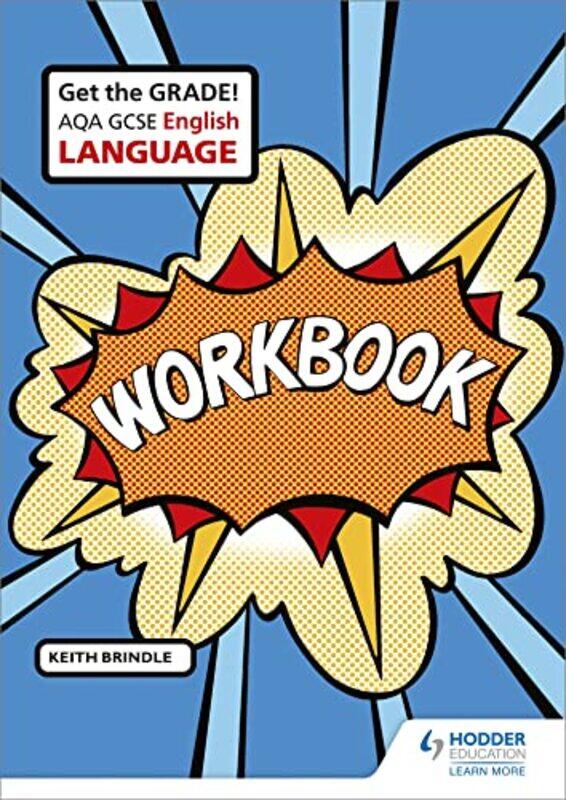 

AQA GCSE English Language Workbook by AristotleLesley Fellow and Tutor in Philosophy Somerville College Oxford BrownDavid Ross-Paperback