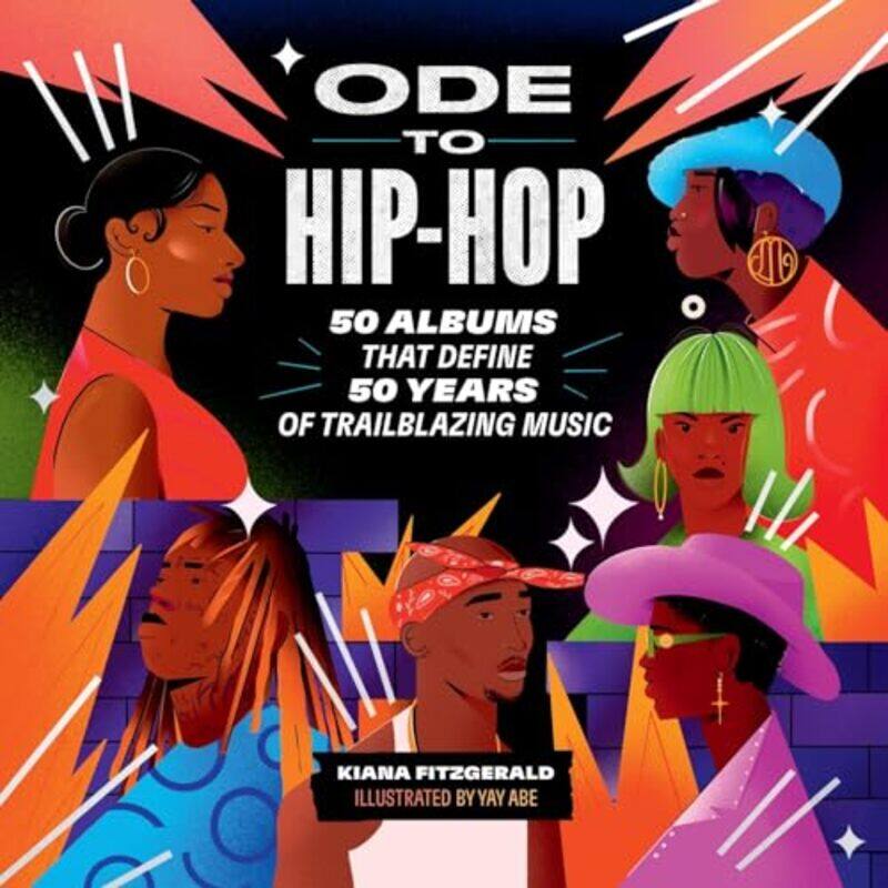 

Ode To Hiphop by Kiana FitzgeraldYay Abe-Hardcover