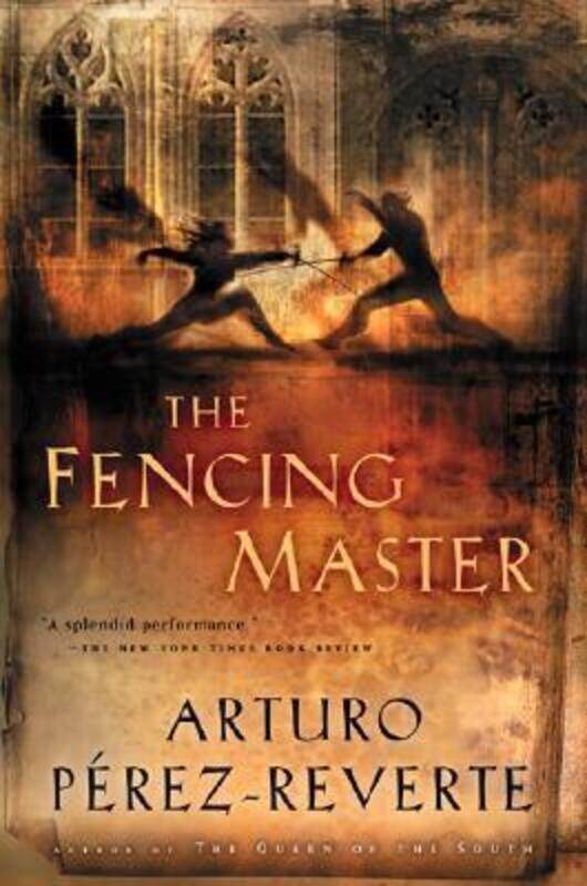 

The Fencing Master.paperback,By :Arturo Perez-Reverte