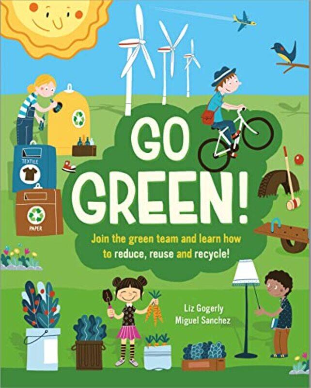 

Go Green by Liz GogerlySr Sanchez-Paperback