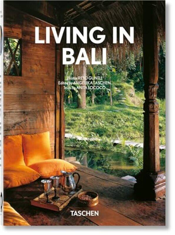 

Living In Bali. 40Th Ed. By Anita Lococo Hardcover