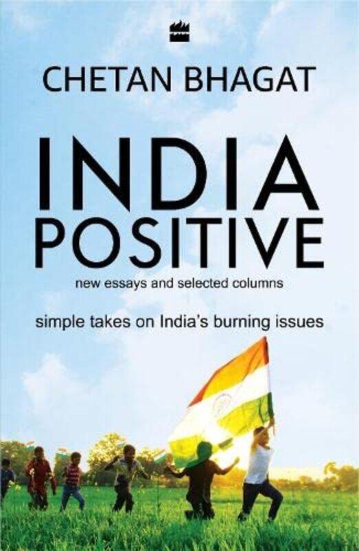 

India Positive By Chetan Bhagat - Paperback