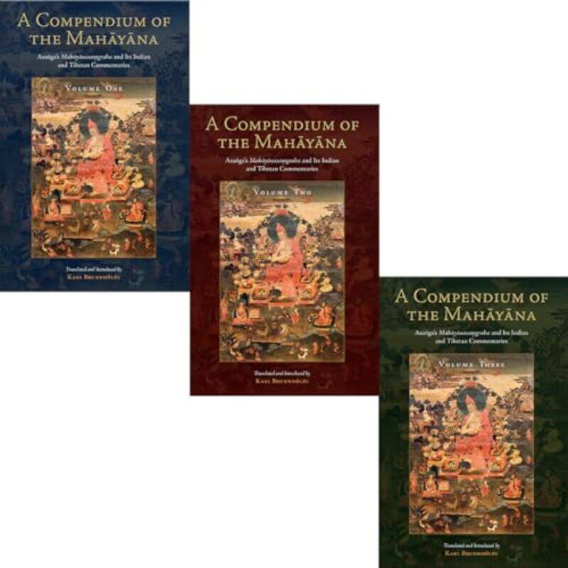 

A Compendium Of The Mahayana by Asanga AsangaKarl Brunnholzl-Hardcover