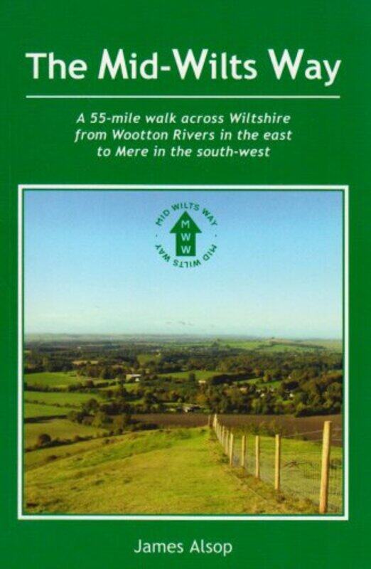 

The MidWilts Way by James Alsop-Paperback