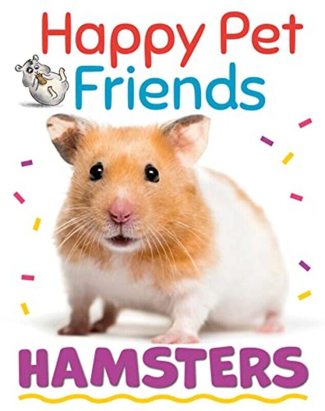 

Happy Pet Friends Hamsters by Terry DobsonVictor Miller-Paperback
