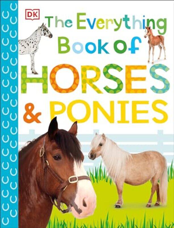 

Everything Bk Of Horses And Ponies By Dk - Paperback