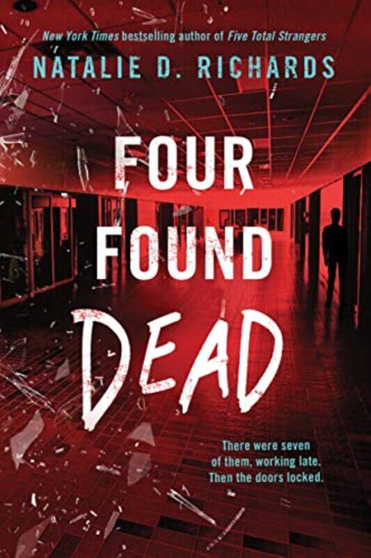 

Four Found Dead by Natalie D Richards-Paperback