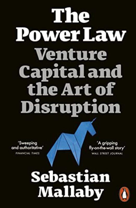 

The Power Law Venture Capital And The Art Of Disruption By Sebastian Mallaby Paperback