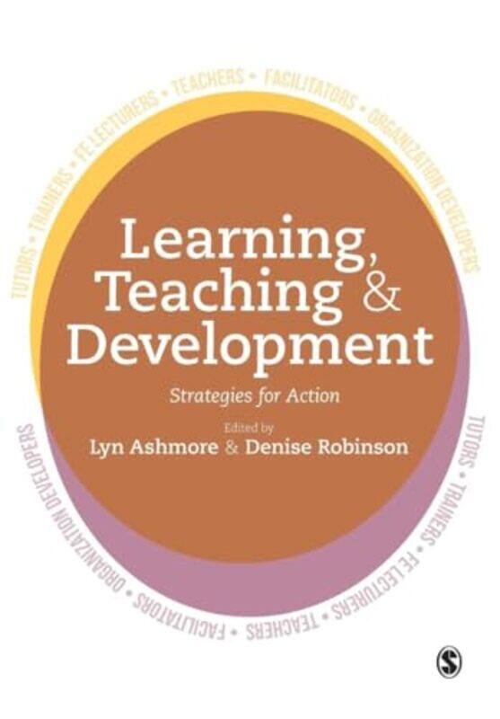 

Learning Teaching and Development by J I Author Packer-Paperback