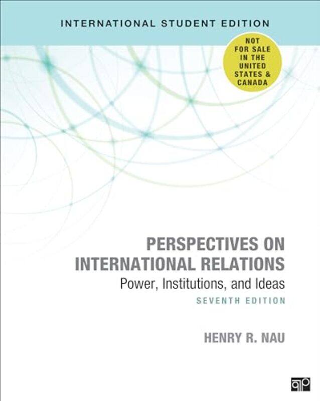 

Perspectives on International Relations International Student Edition by Henry R Nau-Paperback