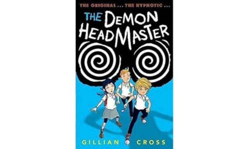 

The Demon Headmaster by Gillian , Dorset, UK Cross-Paperback